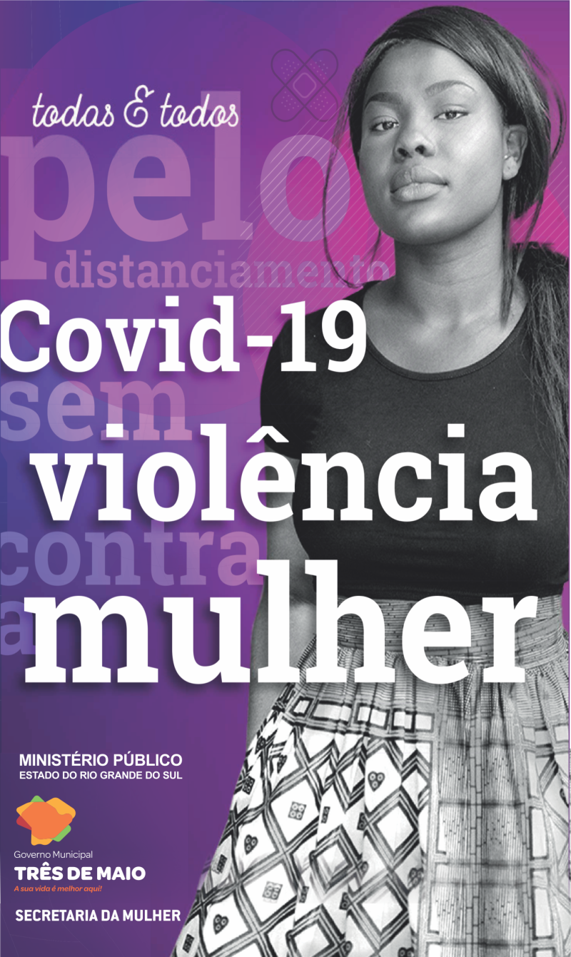COVID19: distanciamento social sem violência contra a mulher